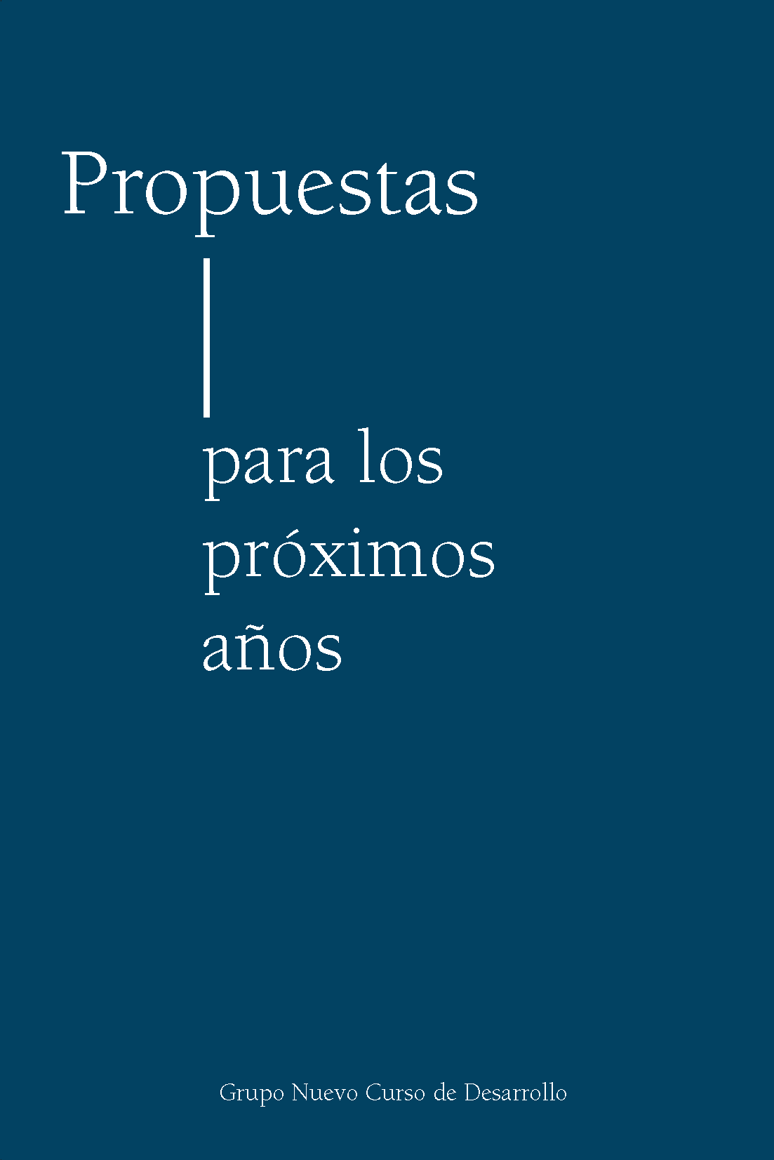 Portada Propuestas para los próximos años